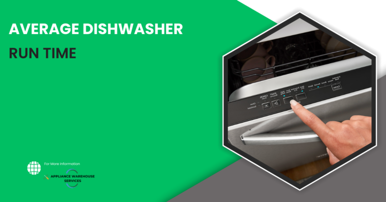 Average Dishwasher Run Time