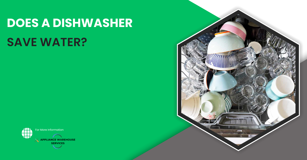 Does A Dishwasher Save Water?