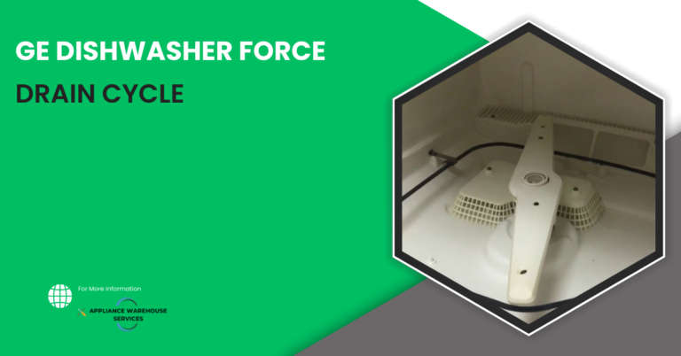 GE Dishwasher Force Drain Cycle