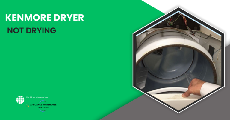 Kenmore Dryer Not Drying