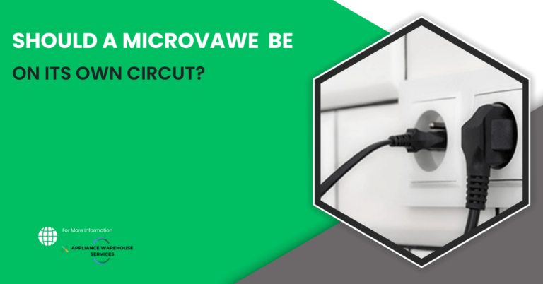 Should A Microwave Be On Its Own Circuit?