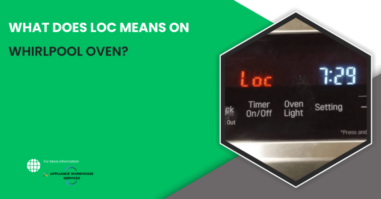 What Does LOC Mean On A Whirlpool Oven?